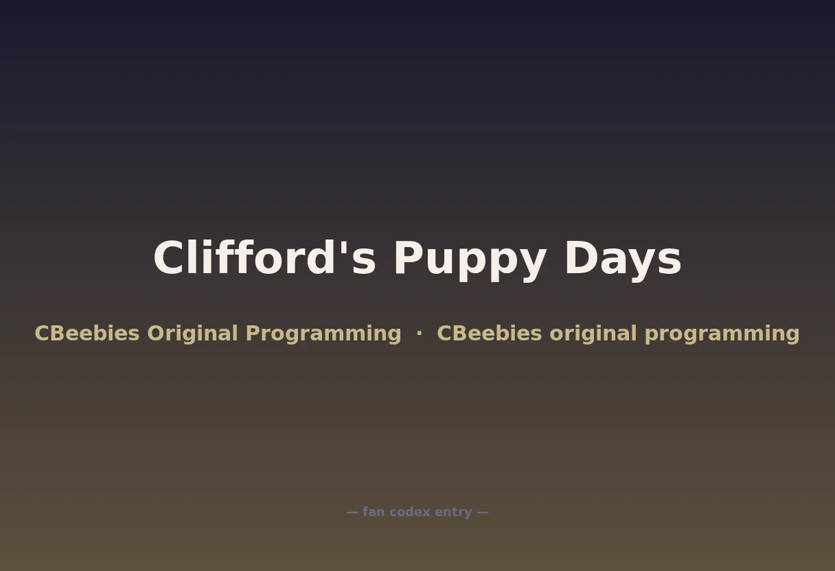 Clifford's Puppy Days