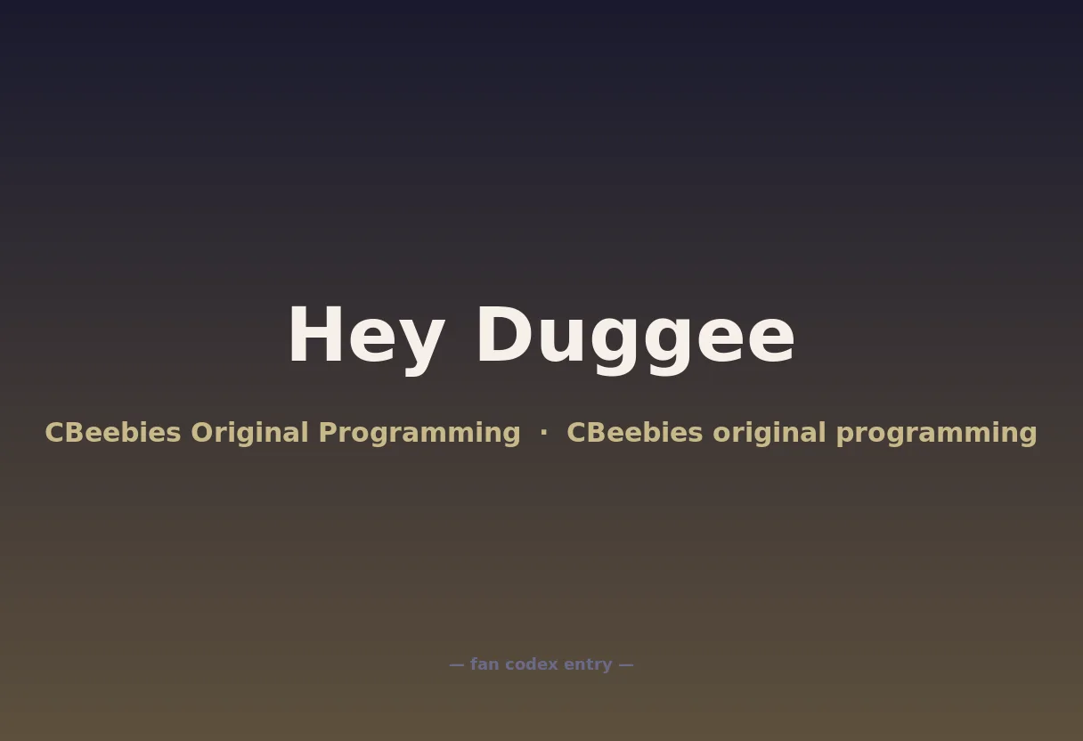 Hey Duggee