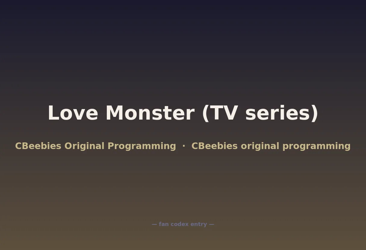 Love Monster (TV series)