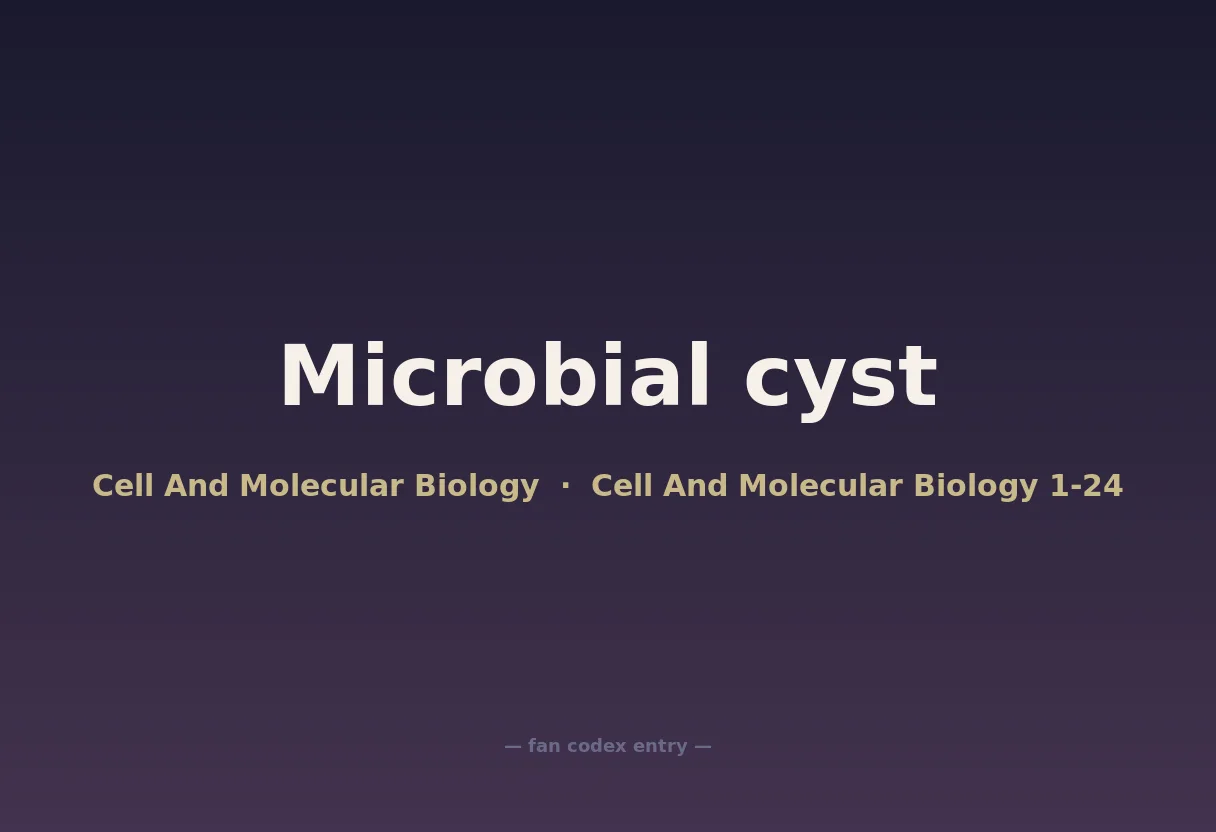 Microbial cyst