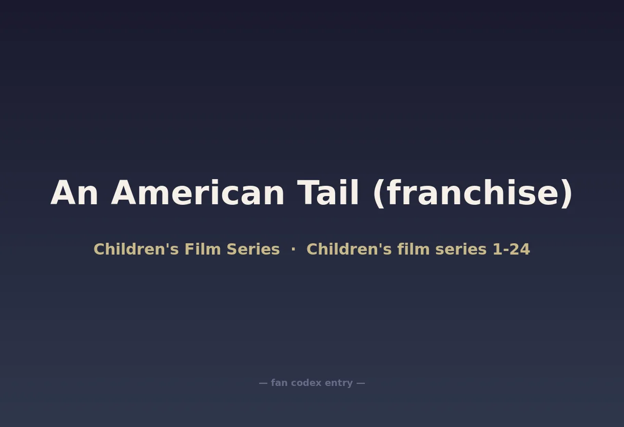 An American Tail (franchise)