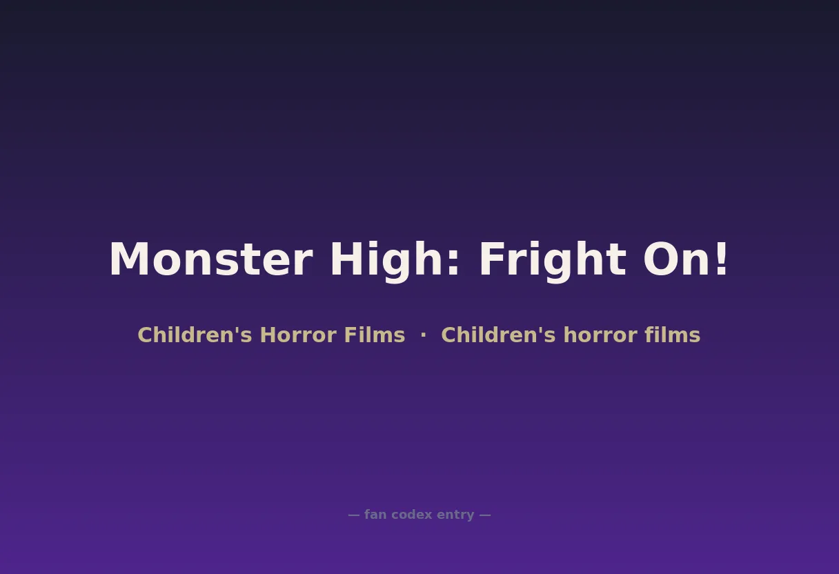 Monster High: Fright On!