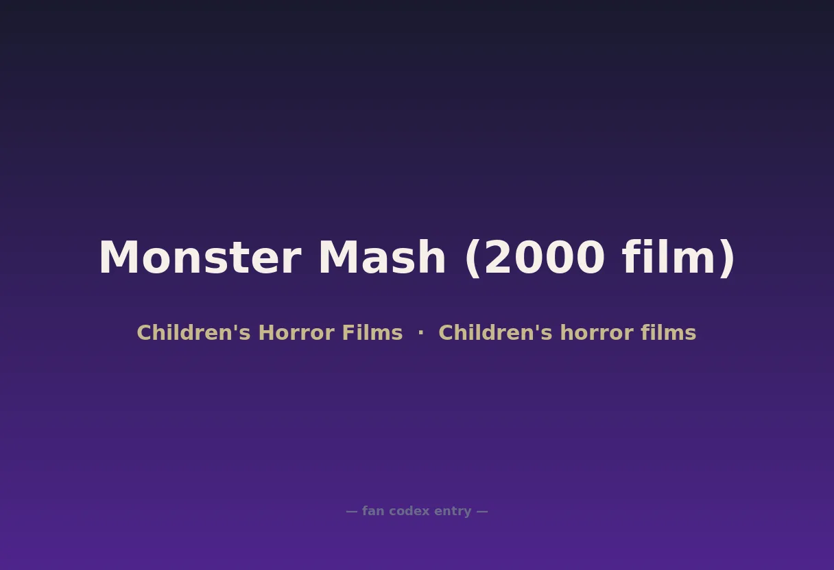 Monster Mash (2000 film)