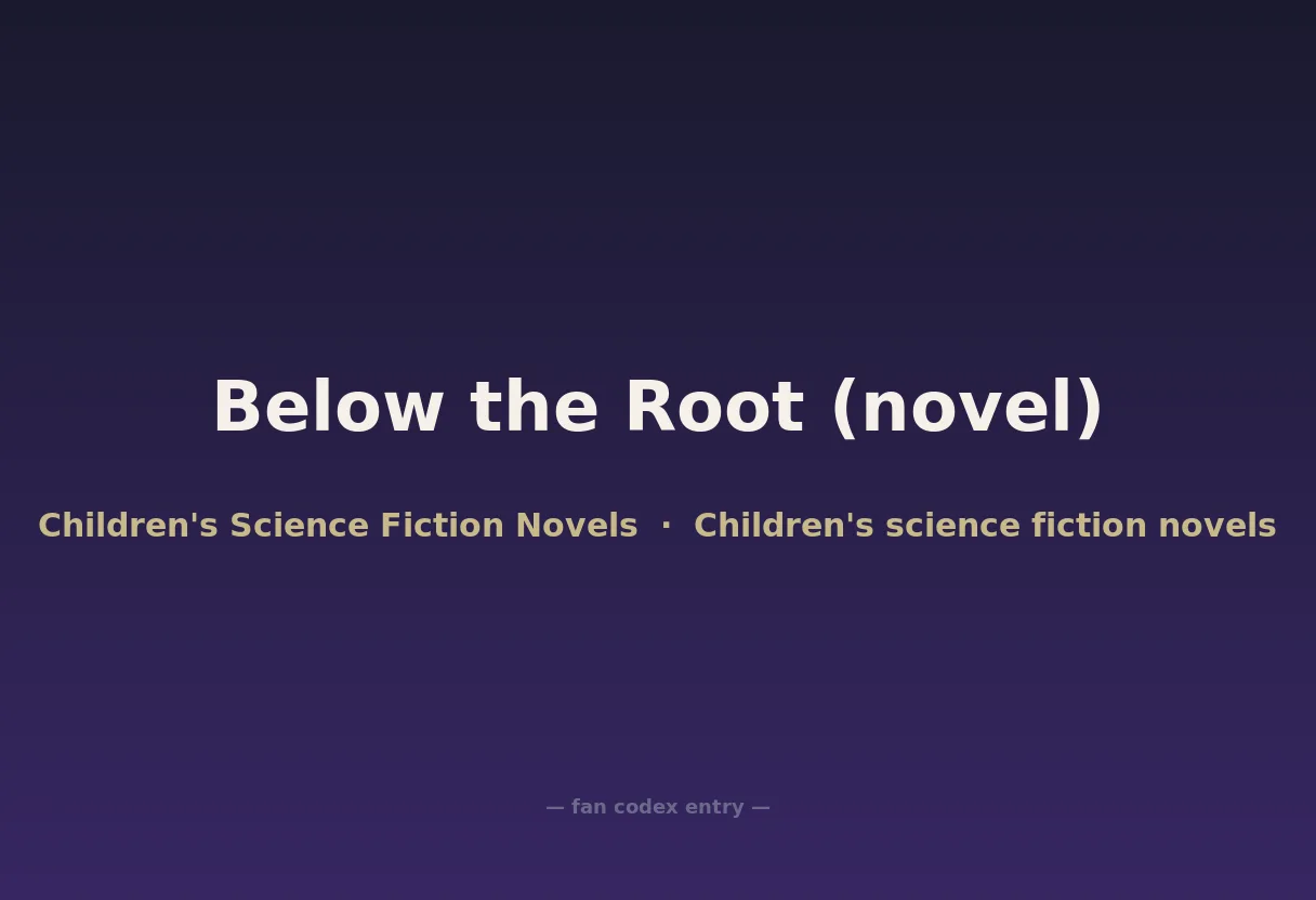 Below the Root (novel)