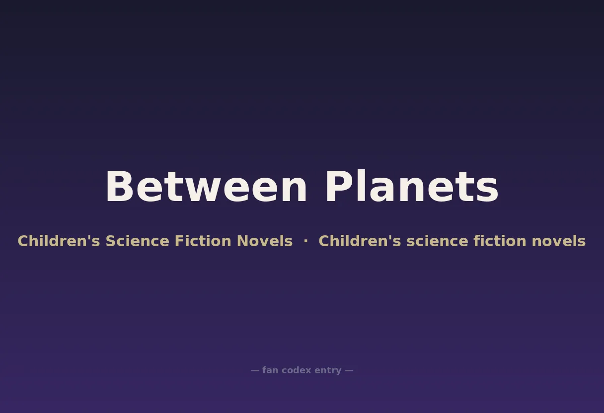 Between Planets
