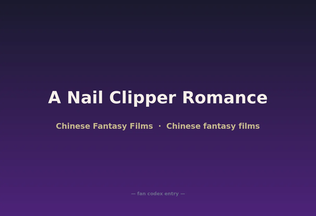 A Nail Clipper Romance