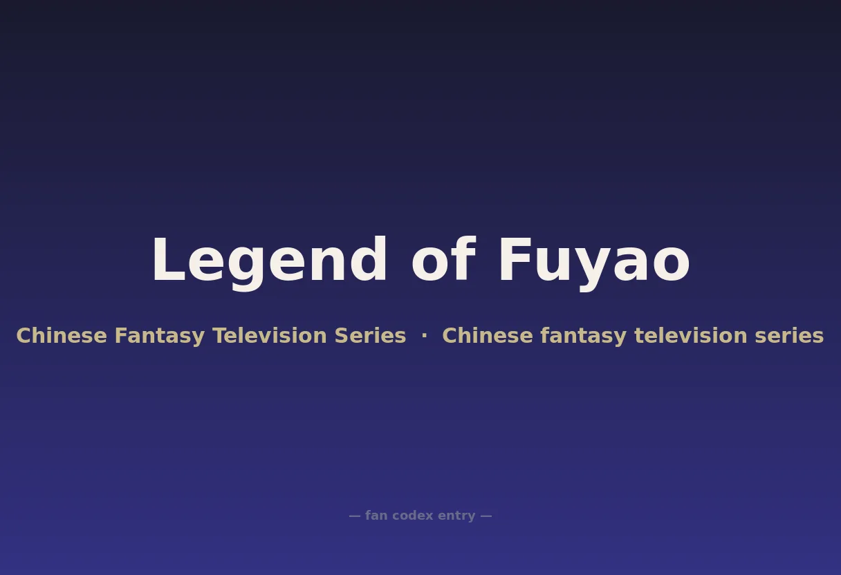 Legend of Fuyao