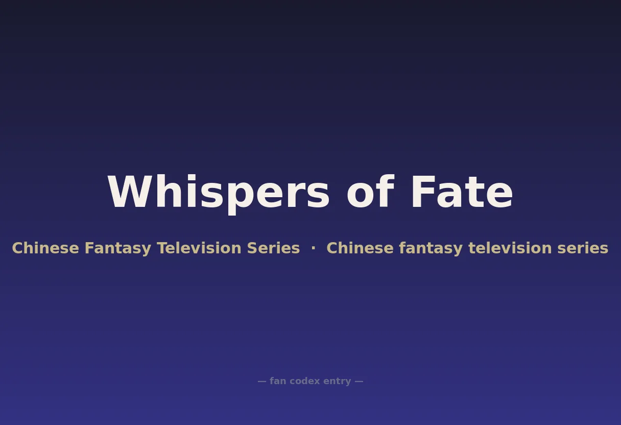 Whispers of Fate