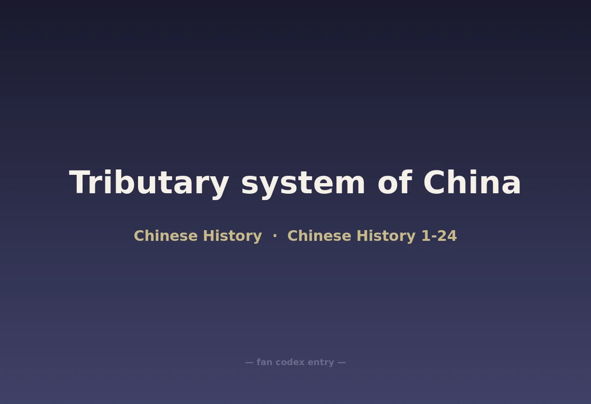 Tributary system of China