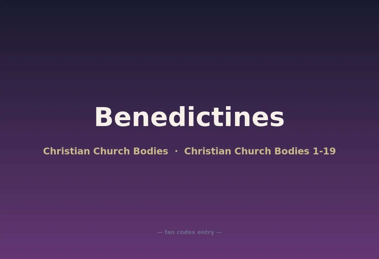Benedictines