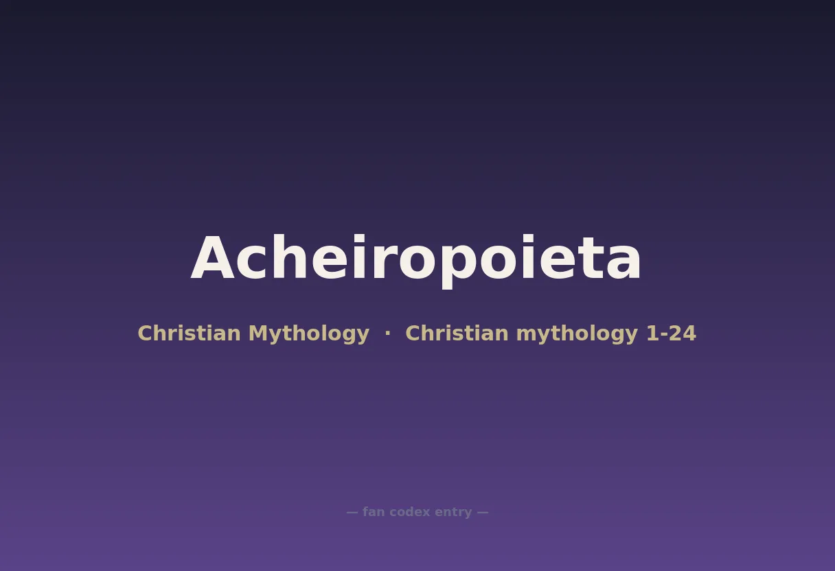 Acheiropoieta