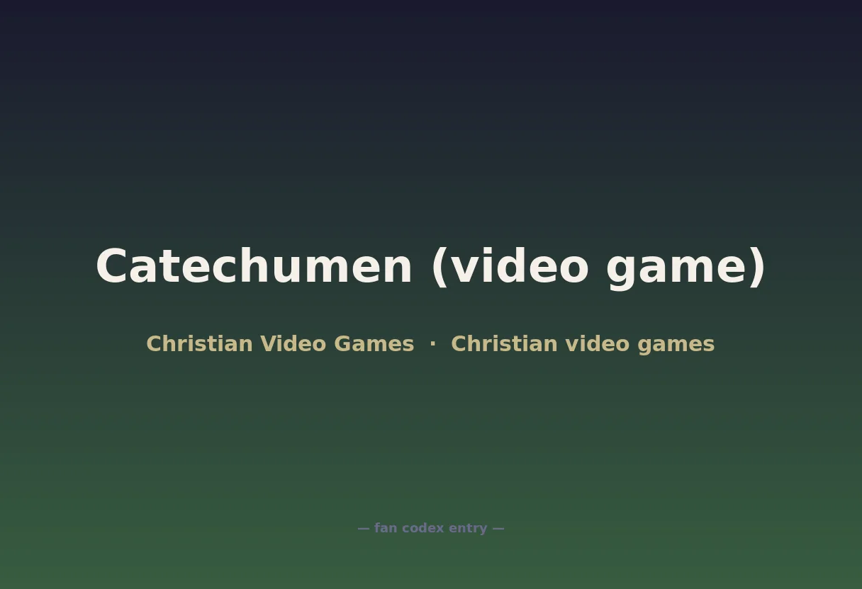 Catechumen (video game)