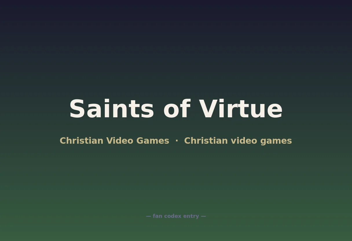 Saints of Virtue
