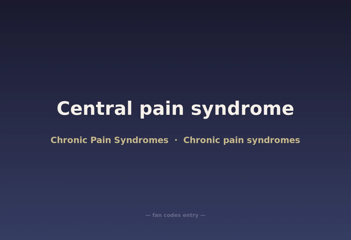 Central pain syndrome