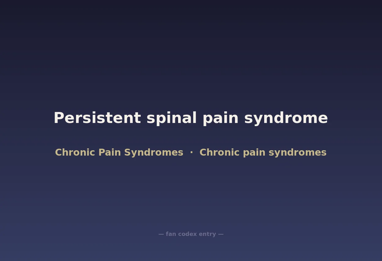 Persistent spinal pain syndrome