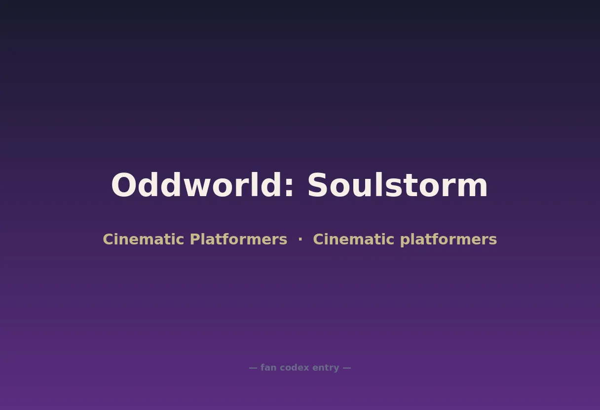 Oddworld: Soulstorm