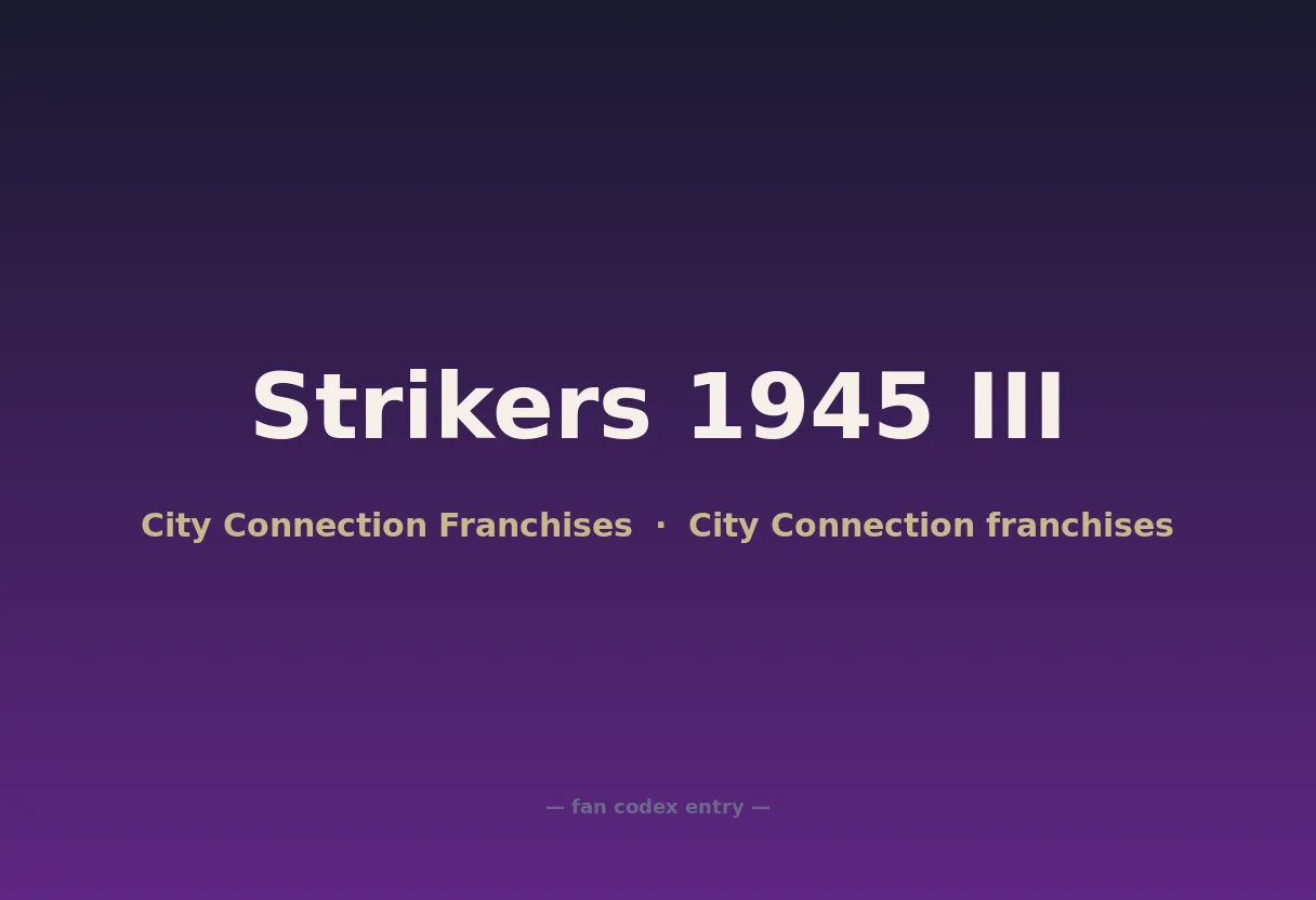 Strikers 1945 III