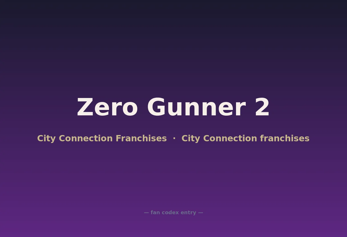 Zero Gunner 2