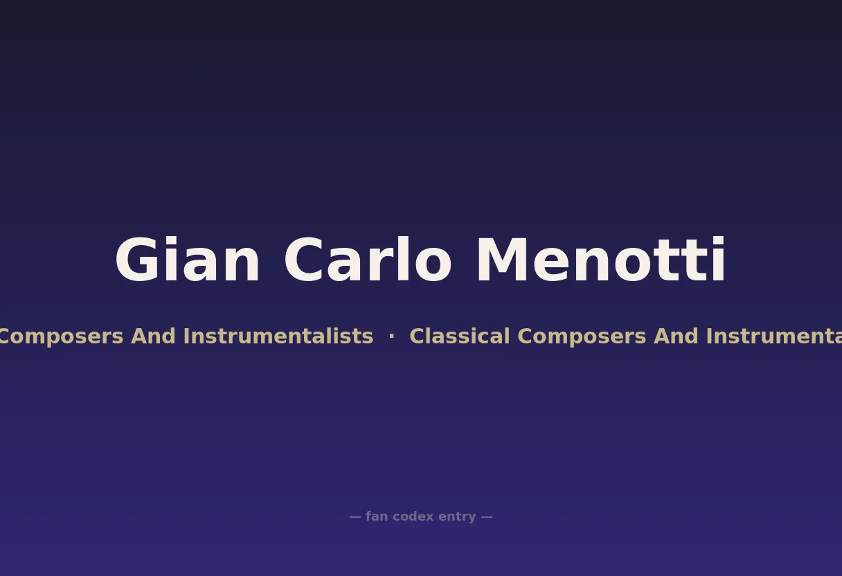 Gian Carlo Menotti