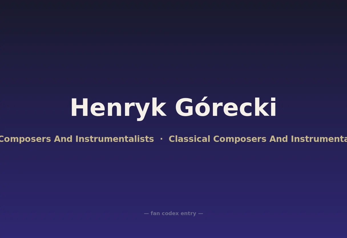 Henryk Górecki