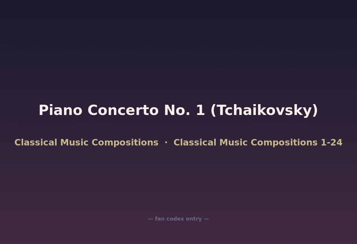 Piano Concerto No. 1 (Tchaikovsky)