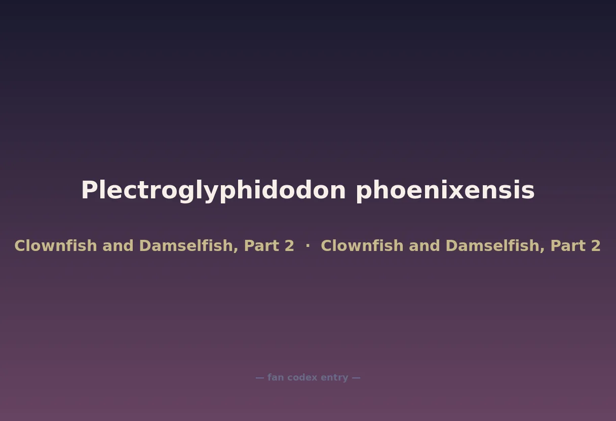 Plectroglyphidodon phoenixensis