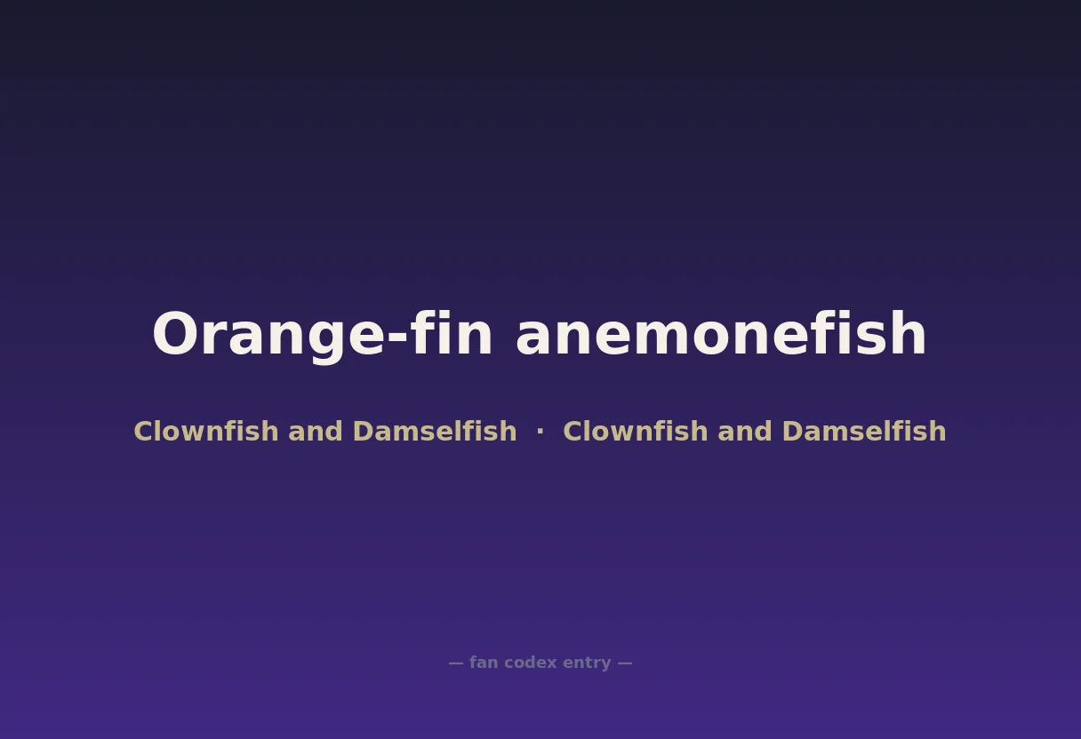 Orange-fin anemonefish