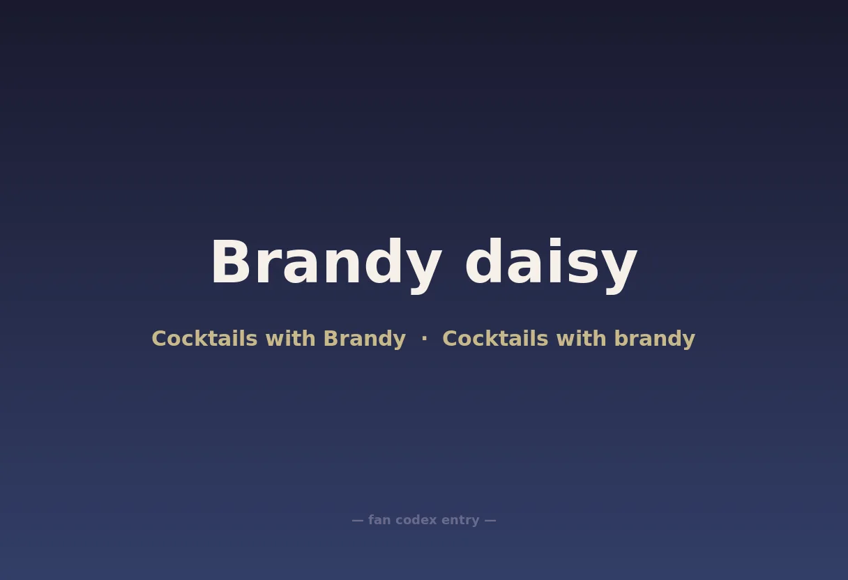 Brandy daisy