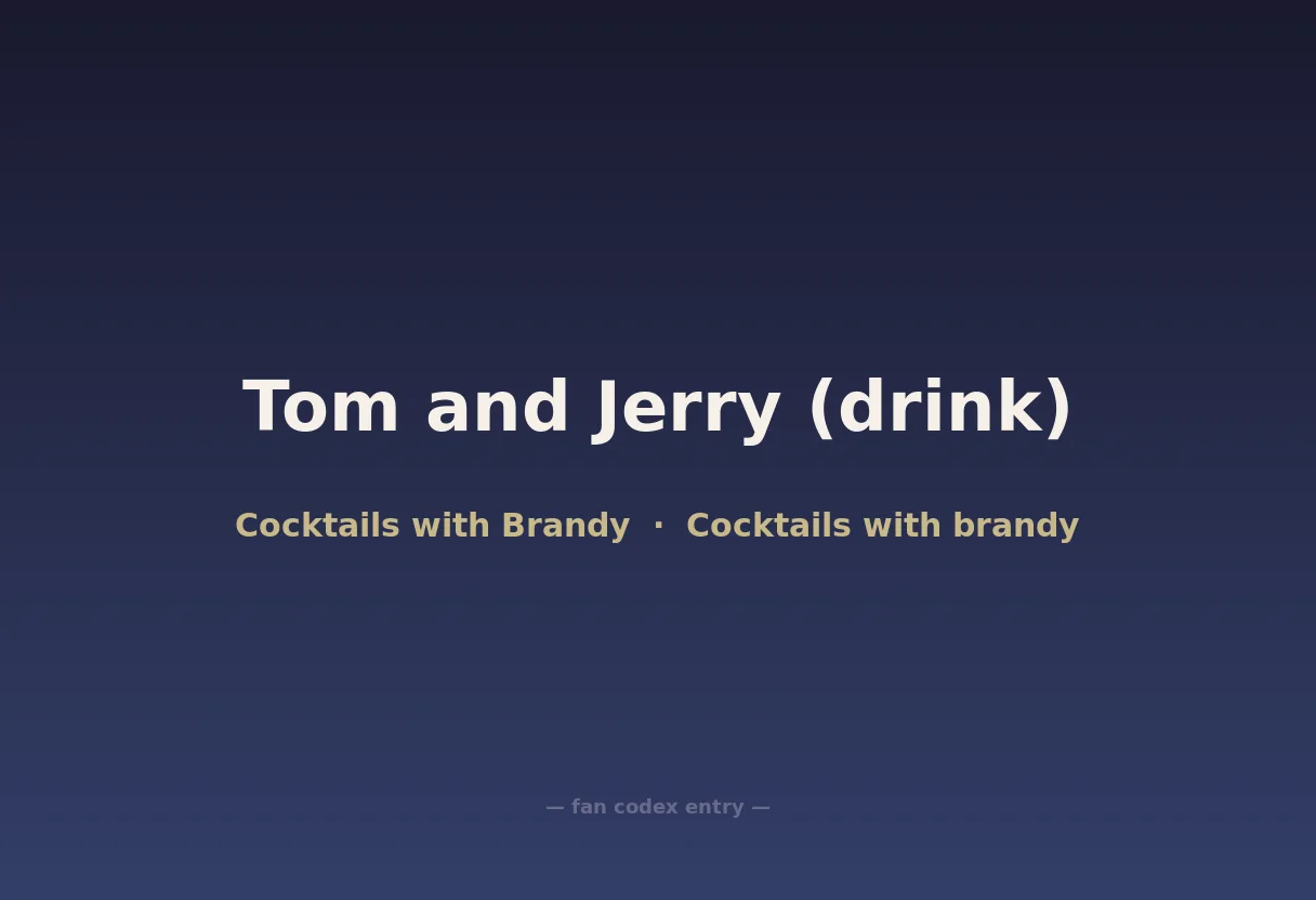 Tom and Jerry (drink)