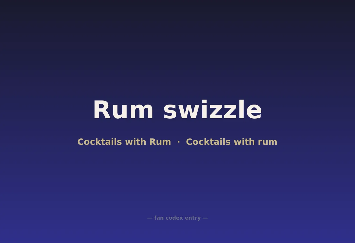 Rum swizzle