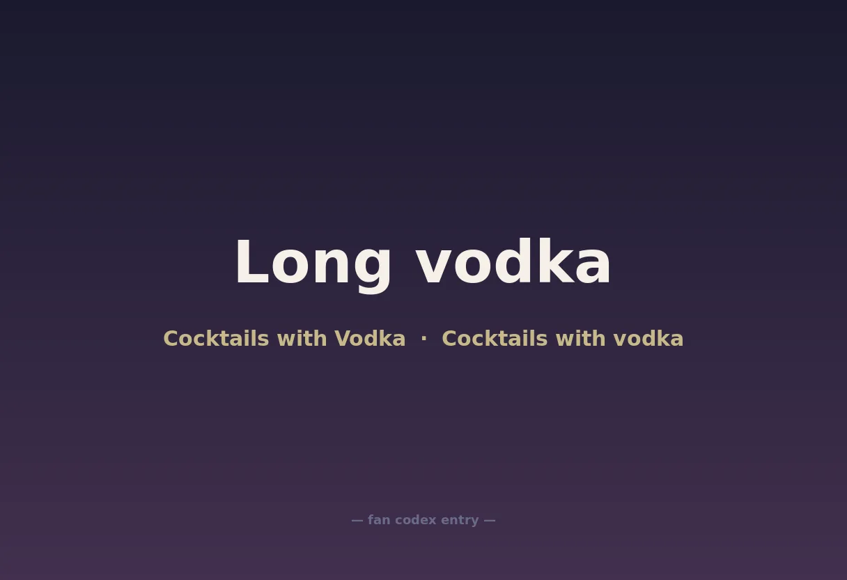 Long vodka