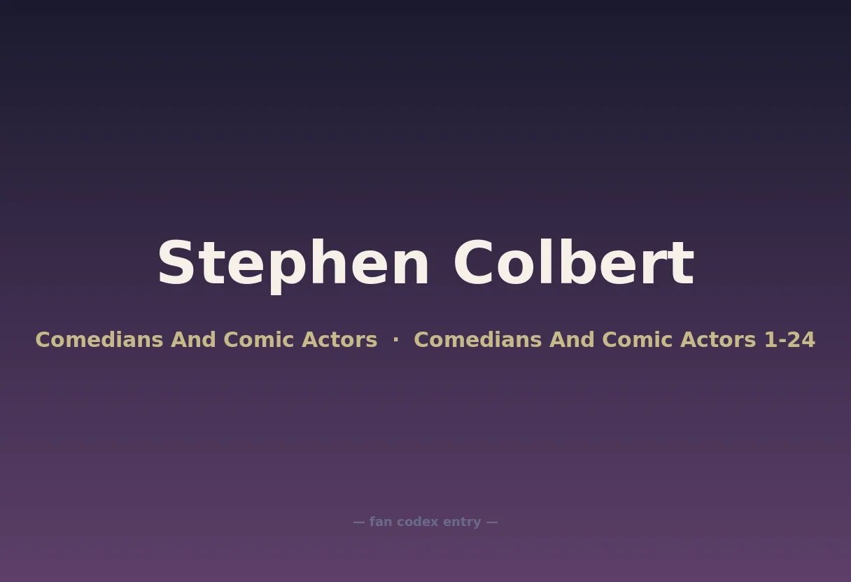 Stephen Colbert