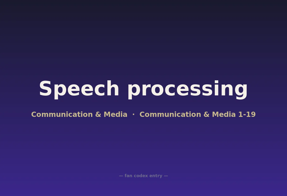 Speech processing