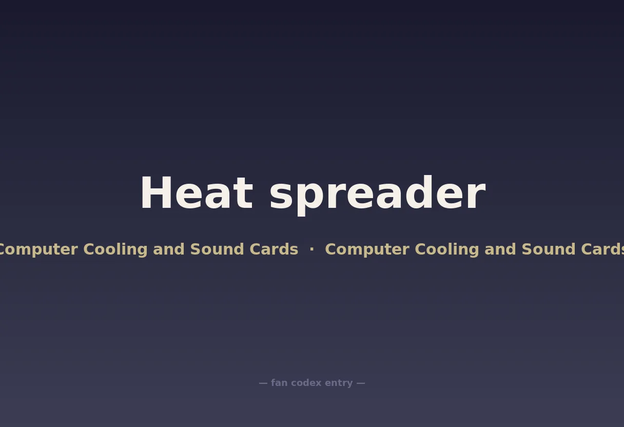 Heat spreader