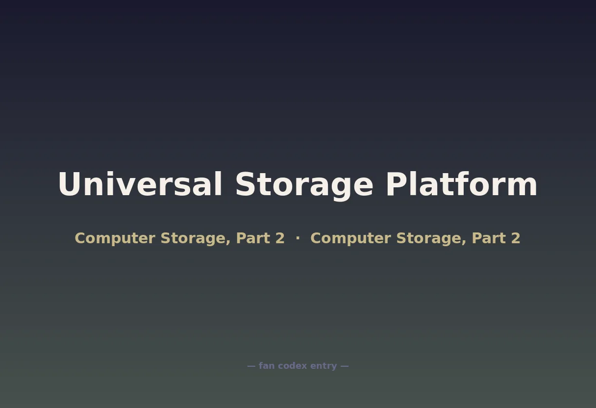 Universal Storage Platform