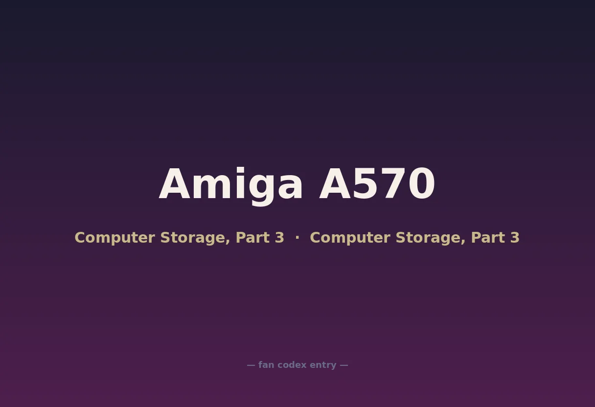 Amiga A570