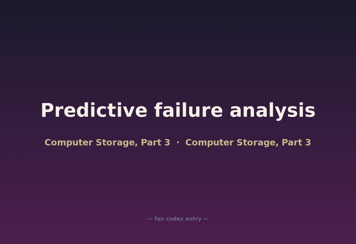 Predictive failure analysis