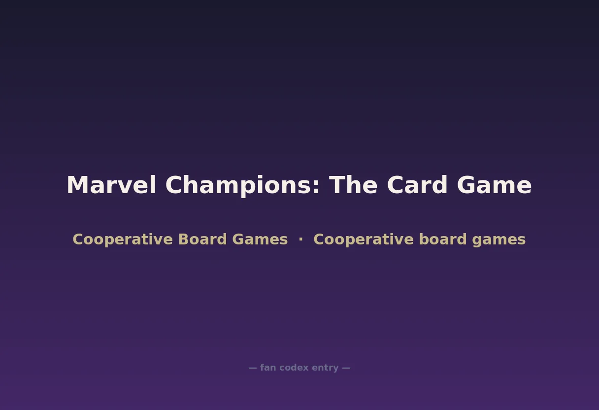 Marvel Champions: The Card Game