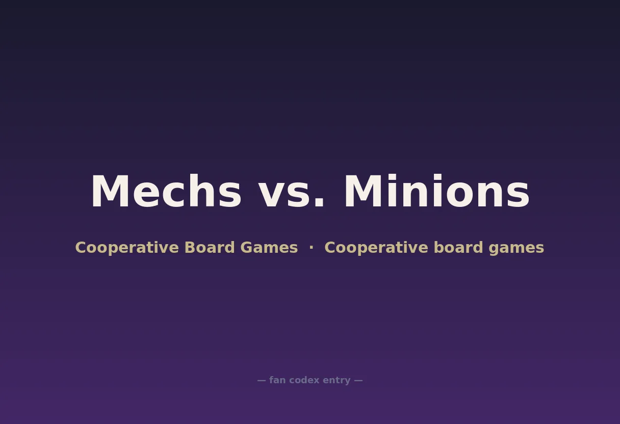 Mechs vs. Minions