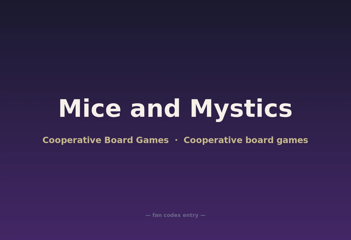 Mice and Mystics
