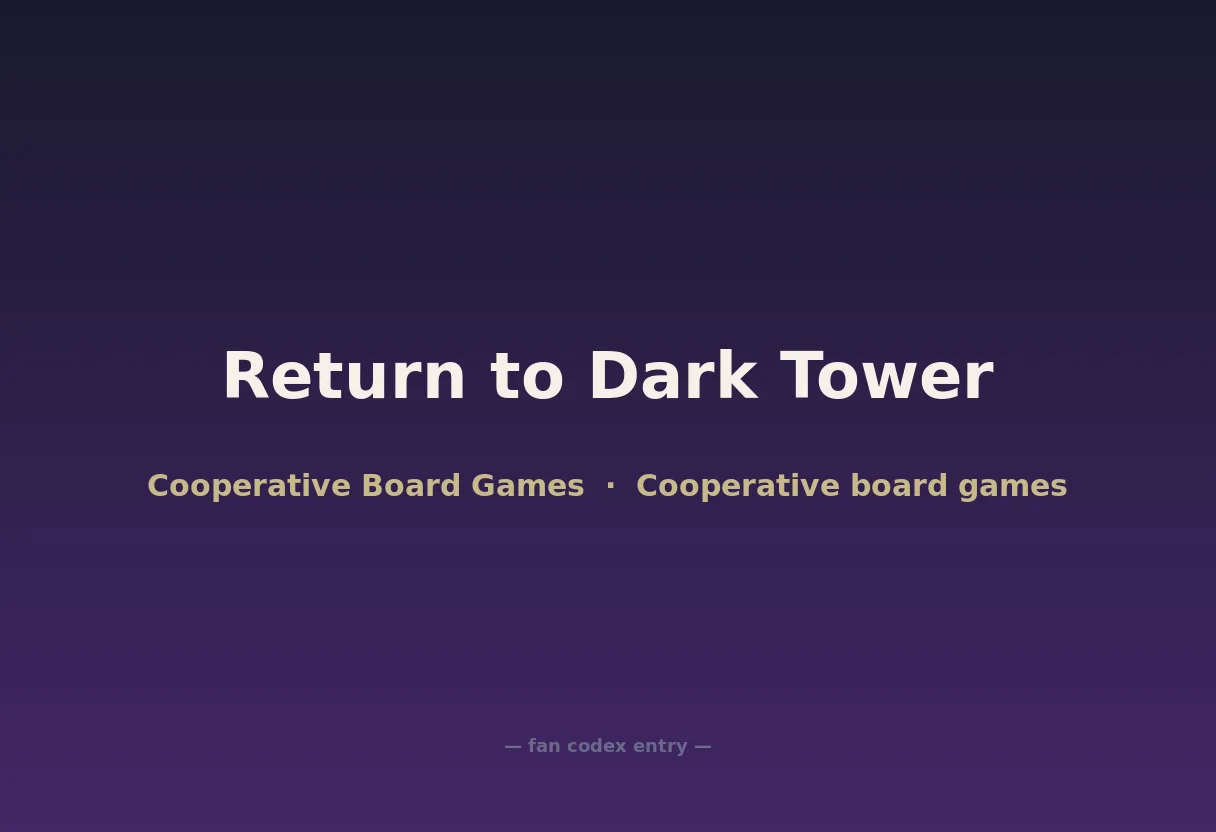 Return to Dark Tower
