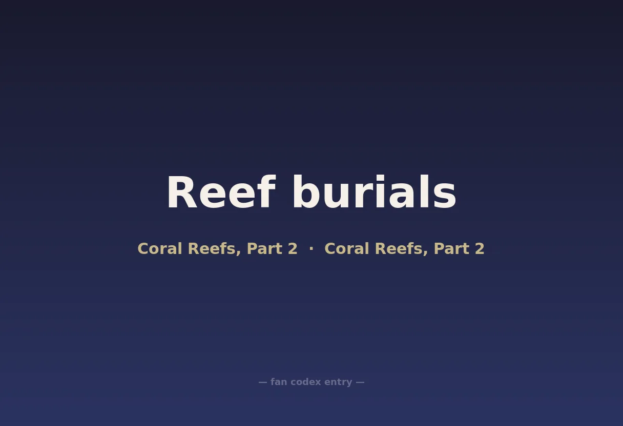 Reef burials