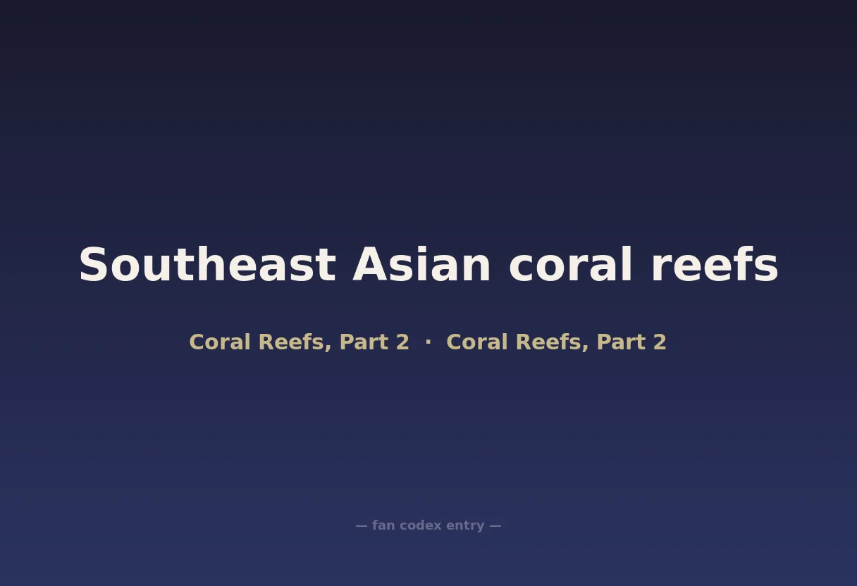 Southeast Asian coral reefs