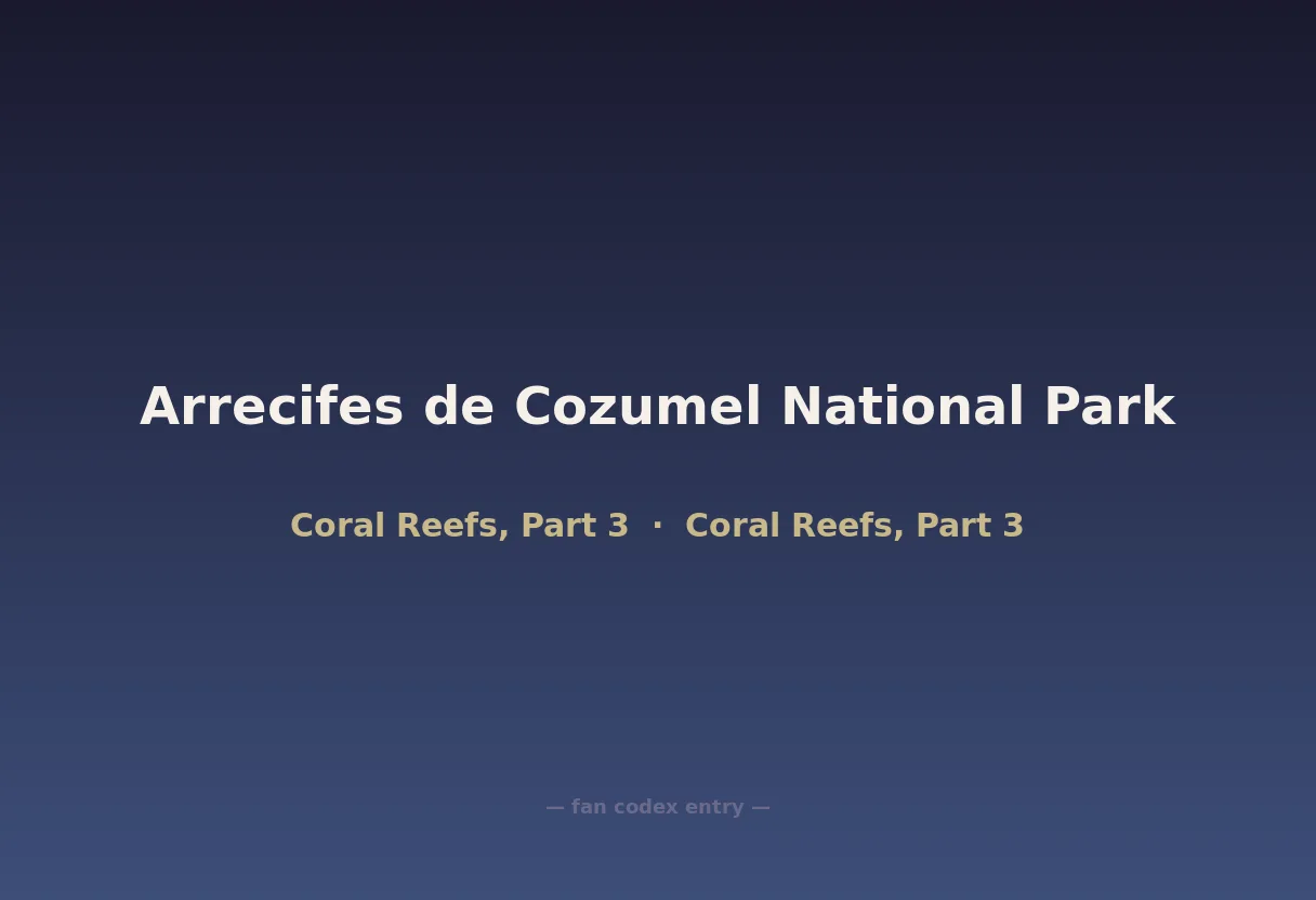 Arrecifes de Cozumel National Park