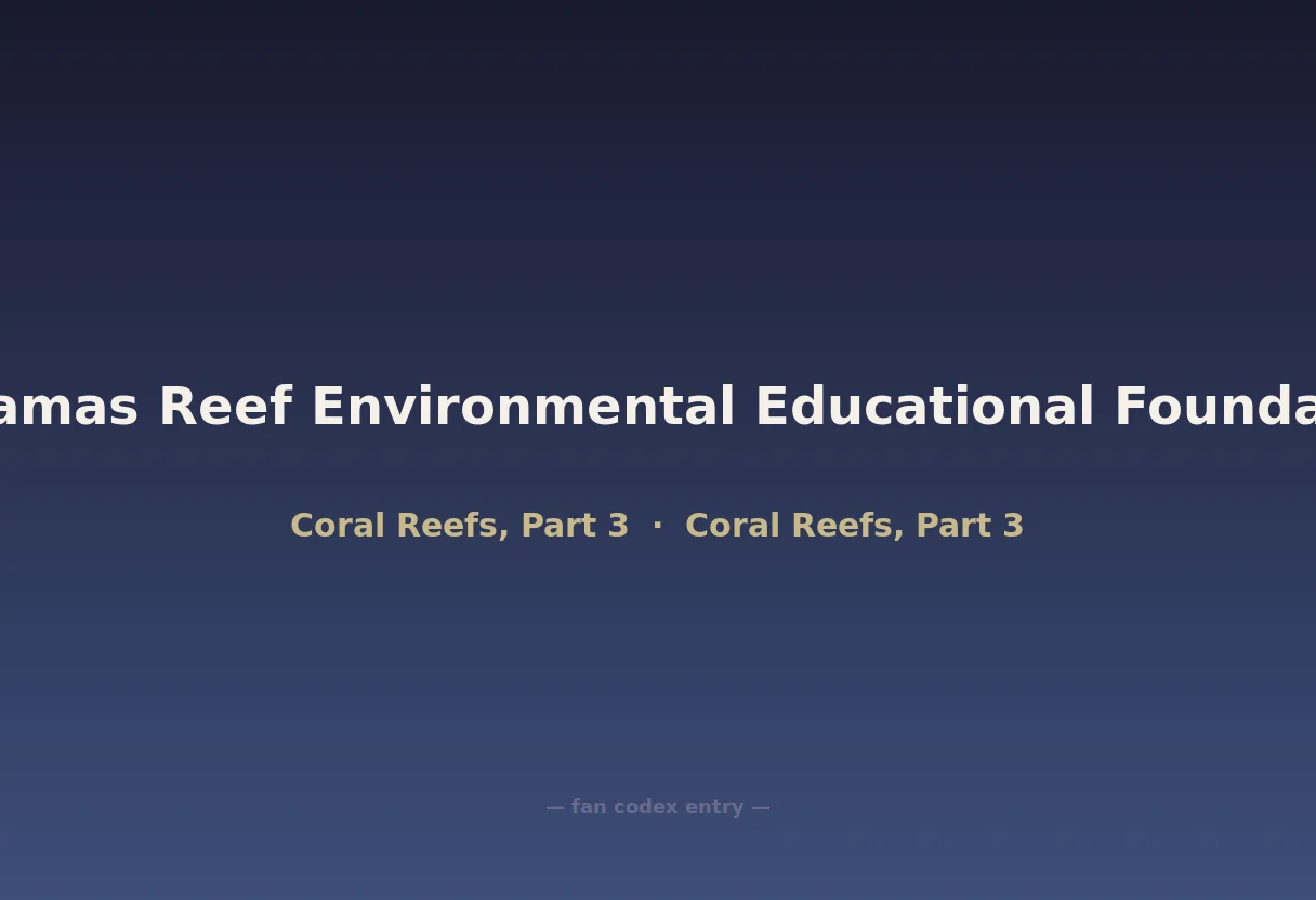 Bahamas Reef Environmental Educational Foundation