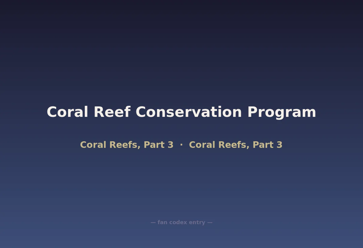 Coral Reef Conservation Program