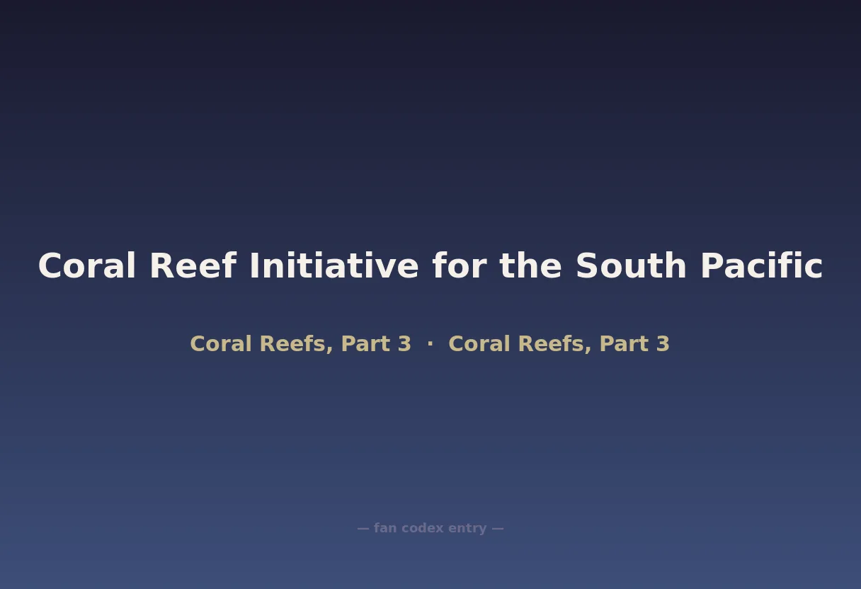 Coral Reef Initiative for the South Pacific