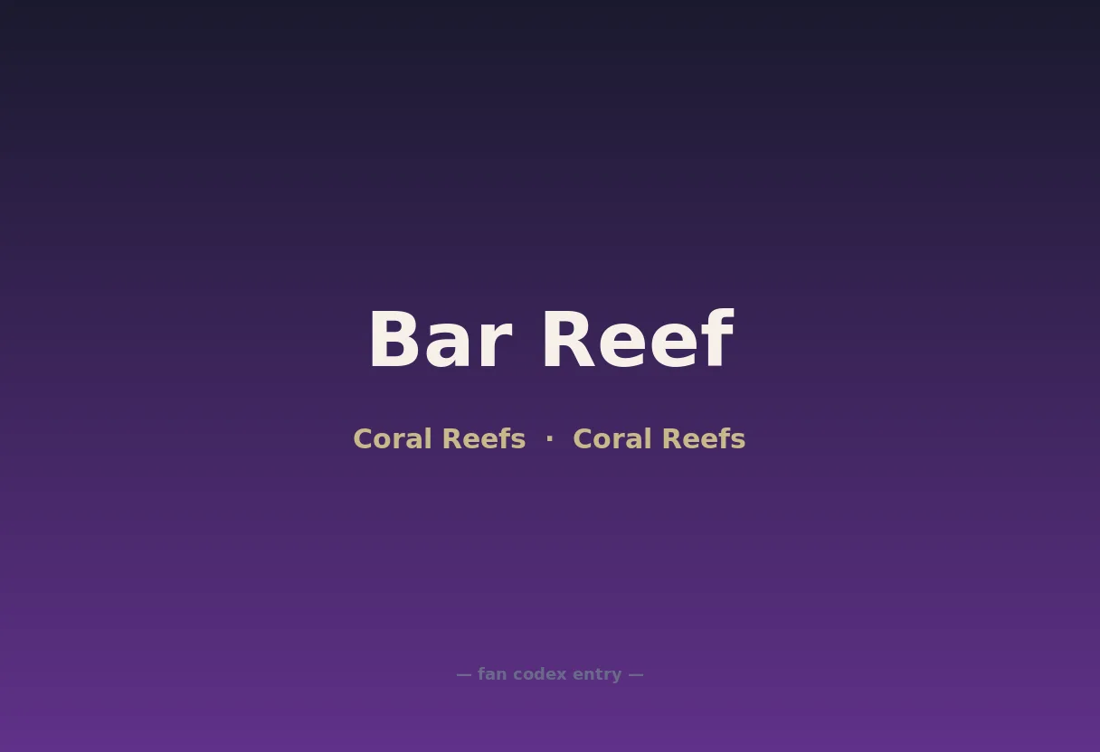 Bar Reef