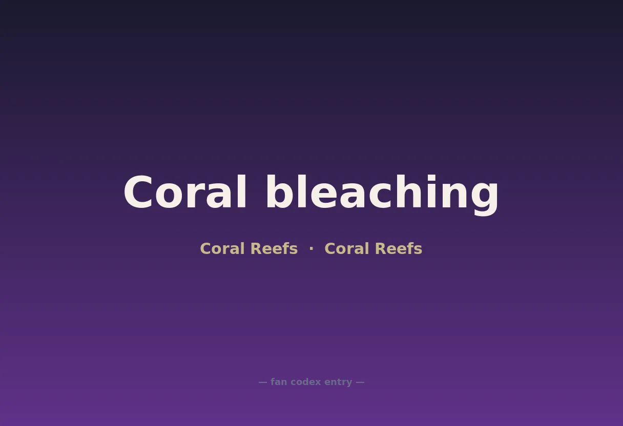 Coral bleaching