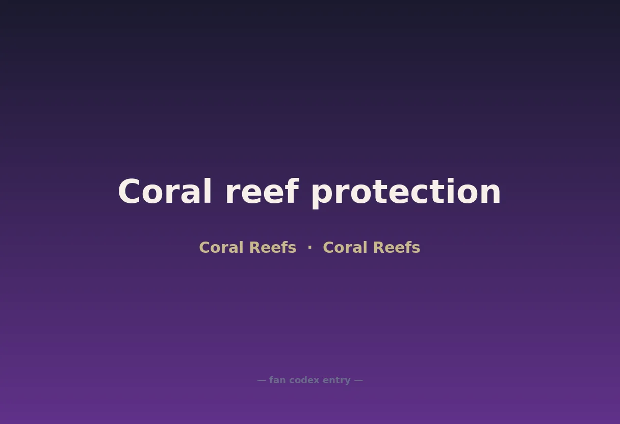 Coral reef protection